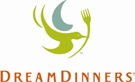 Dream Dinners Dream Dinners makes it easier to create healthy meals.