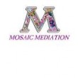 Mosaic Mediation Mosaic Mediation